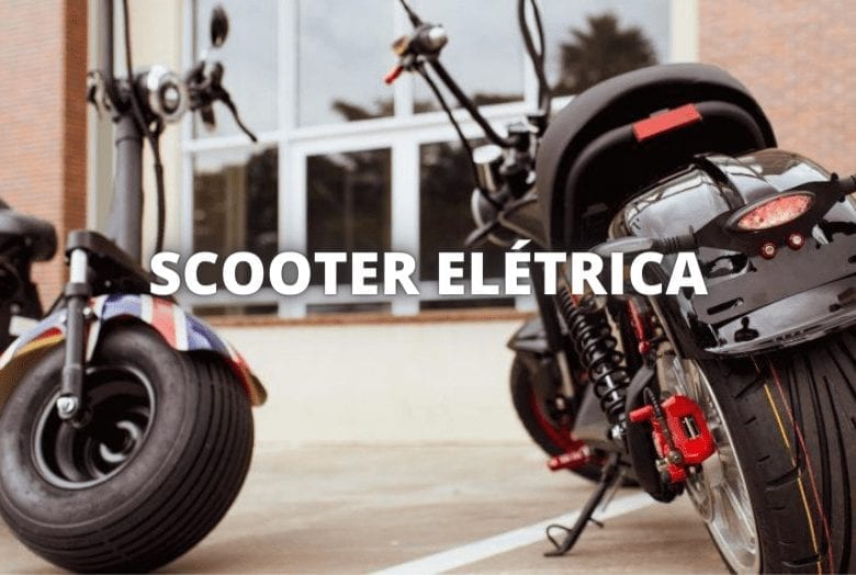 Scooter Elétrica: Vantagem e solução em mobilidade urbana
